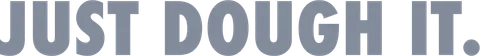 The logo for Just Dough It